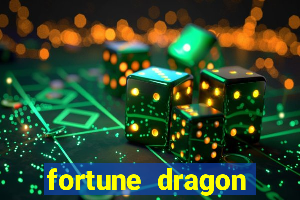 fortune dragon ganho certo demo